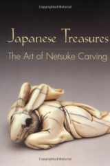 Japanese Treasures: The Art of Netsuke Carving in the Toledo Museum of Art cover image