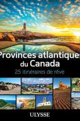 Provinces atlantiques du Canada - 25 itinéraires de rêve cover image
