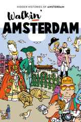 Walkin' Amsterdam: Hidden Histories cover image