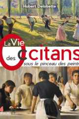 La vie des Occitans sous le pinceau des peintres cover image