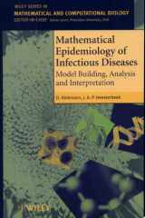 Mathematical Epidemiology of Infectious Diseases Model Building, Analysis and Interpretation cover image