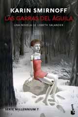 Las garras del águila: una novela de Lisbeth Salander (Serie Millennium, 7) cover image