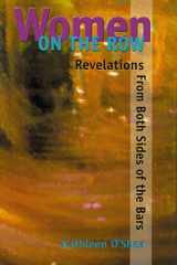 Women On the Row: Revelations From Both Sides of the Bars cover image