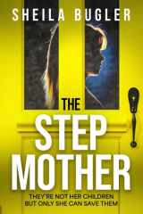 The Stepmother - A totally gripping psychological thriller with a twist you won’t see coming cover image