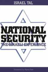 National Security The Israeli Experience cover image