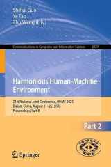 Harmonious Human-Machine Environment: 21st National Joint Conference, HHME 2025, Dalian, China, August 21–25, 2025, Proceedings, Part II (Communications in Computer and Information Science, 2879) cover image