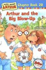Arthur and the Big Blow-Up A Marc Brown Arthur Chapter Book 20 cover image
