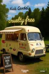 Cruelty-free: (il faut bien se nourrir) cover image