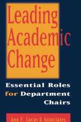 Leading Academic Change : Essential Roles for Department Chairs cover image