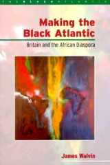 Making the Black Atlantic: Britain and the African Diaspora cover image