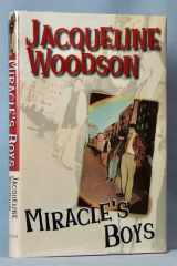 Miracle's Boys (Coretta Scott King Author Award Winner) cover image