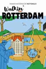 Walkin' Rotterdam: Hidden Histories cover image