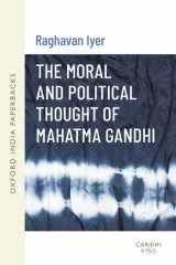 The Moral and Political Thought of Mahatma Gandhi cover image