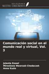 Comunicación social en el mundo real y virtual, Vol. 3 (Spanish Edition) cover image