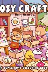 Cosy Crafty A Super cute colouring book /anglais cover image