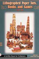 Lithographed Paper Toys, Books, and Games 1880-1915 cover image