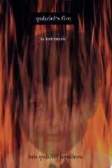 Gabriel's Fire A Memoir cover image