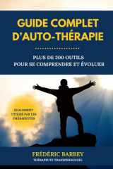 Guide complet d'auto-thérapie: Plus de 200 outils pour se comprendre et évoluer cover image