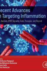 Recent Advances in Targeting Inflammation: Ion Channels, GPCR Signaling Tools, Therapies, and Beyond cover image