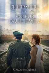L'Infirmière et le Voleur d'Auschwitz cover image