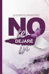 No te dejaré ir cover image