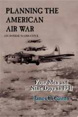 Planning the American Air War: Four Men and Nine Days in 1941 cover image