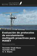 Evaluación de protocolos de enrutamiento multipath proactivos para MANET: Redes móviles ad hoc (Spanish Edition) cover image