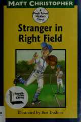 Stranger in Right Field A Peach Street Mudders Story cover image