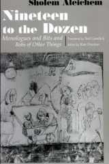 Nineteen To the Dozen Monologues and Bits and Bobs of Other Things cover image