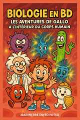 Biologie en BD – Les aventures de Gallo à l’intérieur du corps humain cover image