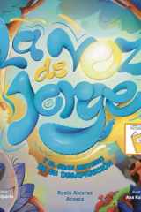 LA VOZ DE JORGE: LECTURA FÁCIL CON PICTOGRAMAS (Spanish Edition) cover image