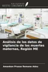 Análisis de los datos de vigilancia de las muertes maternas, Región ME (Spanish Edition) cover image