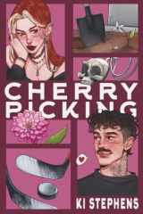 Cherry Picking: a hockey player x gravedigger romance cover image