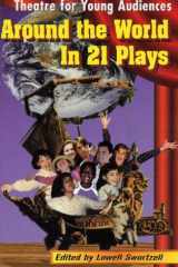 Around the World in 21 Plays: Theatre for Young Audiences cover image