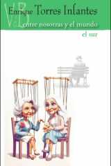 Entre nosotras y el mundo / El sur cover image