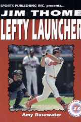 Jim Thome Lefty Launcher cover image