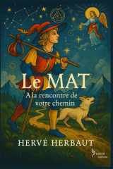 LE MAT - A la rencontre de votre chemin cover image