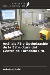Análisis FE y Optimización de la Estructura del Centro de Torneado CNC (Spanish Edition) cover image