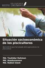 Situación socioeconómica de los piscicultores: Agricultores que han pasado de la agricultura a la piscicultura (Spanish Edition) cover image
