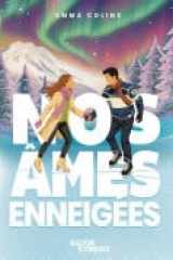 Nos âmes enneigées - Slalom Romance - Emma Colins - Romance de Noël - Romance new adult - Romance de l'Avent cover image