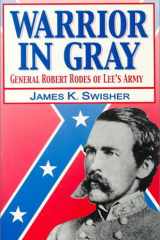 Warrior in Gray: General Robert Rodes of Lee's Army cover image