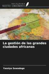 La gestión de las grandes ciudades africanas (Spanish Edition) cover image