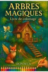 ARBRES MAGIQUES: Livre de coloriages (French Edition) cover image