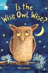 Rigby Star Guided 2, Turquoise Level: Is the Wise Owl Wise? Pupil Book (Single) cover image
