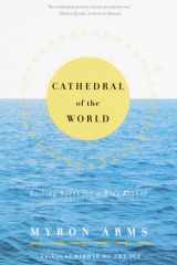 Cathedral of the World Sailing Notes for a Blue Planet cover image