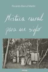 Mística rural para un siglo de mierda cover image