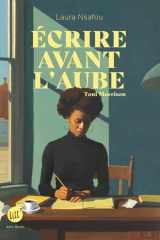 Ecrire avant l'aube: Toni Morrison cover image