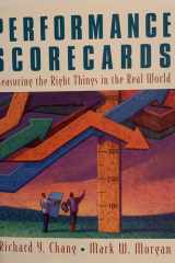 Performance Scorecards Measuring the Right Things in the Real World cover image