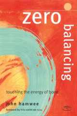Zero Balancing Touching the Energy of Bone cover image