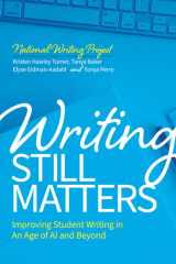 Writing Still Matters: Improving Student Writing in an Age of AI and Beyond cover image